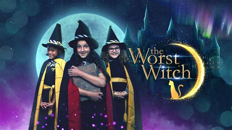 Unleash Your Inner Witch: The Worst Witch Online Viewing Suggestions